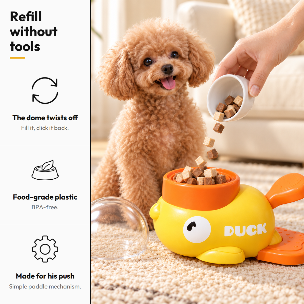 Little Duck Treat Spinner — Refill without tools: The dome twists off; Food-grade plastic; Made for his push