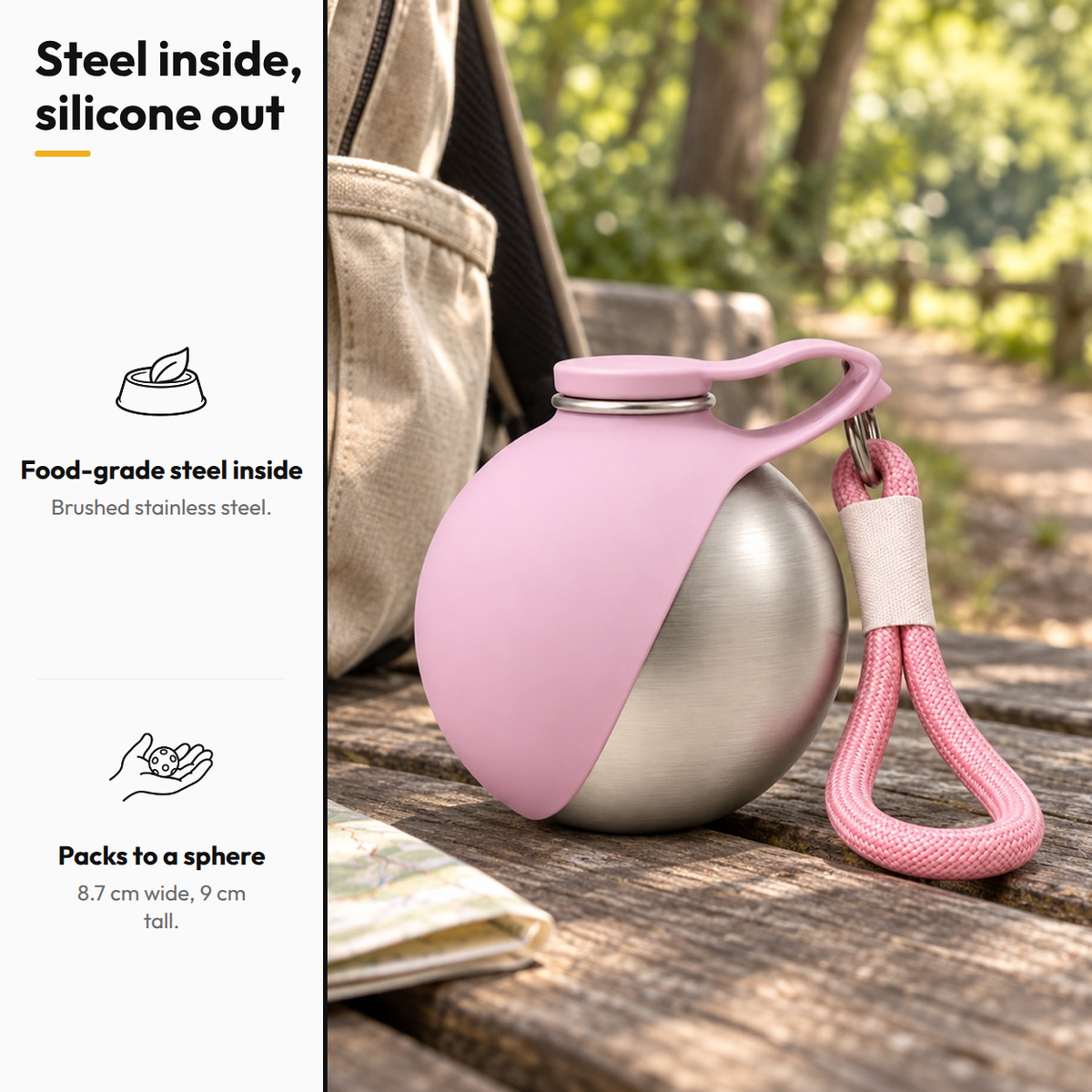 2-in-1 Travel Water Bottle for Dogs — Steel inside, silicone out: Food-grade steel inside; Packs to a sphere