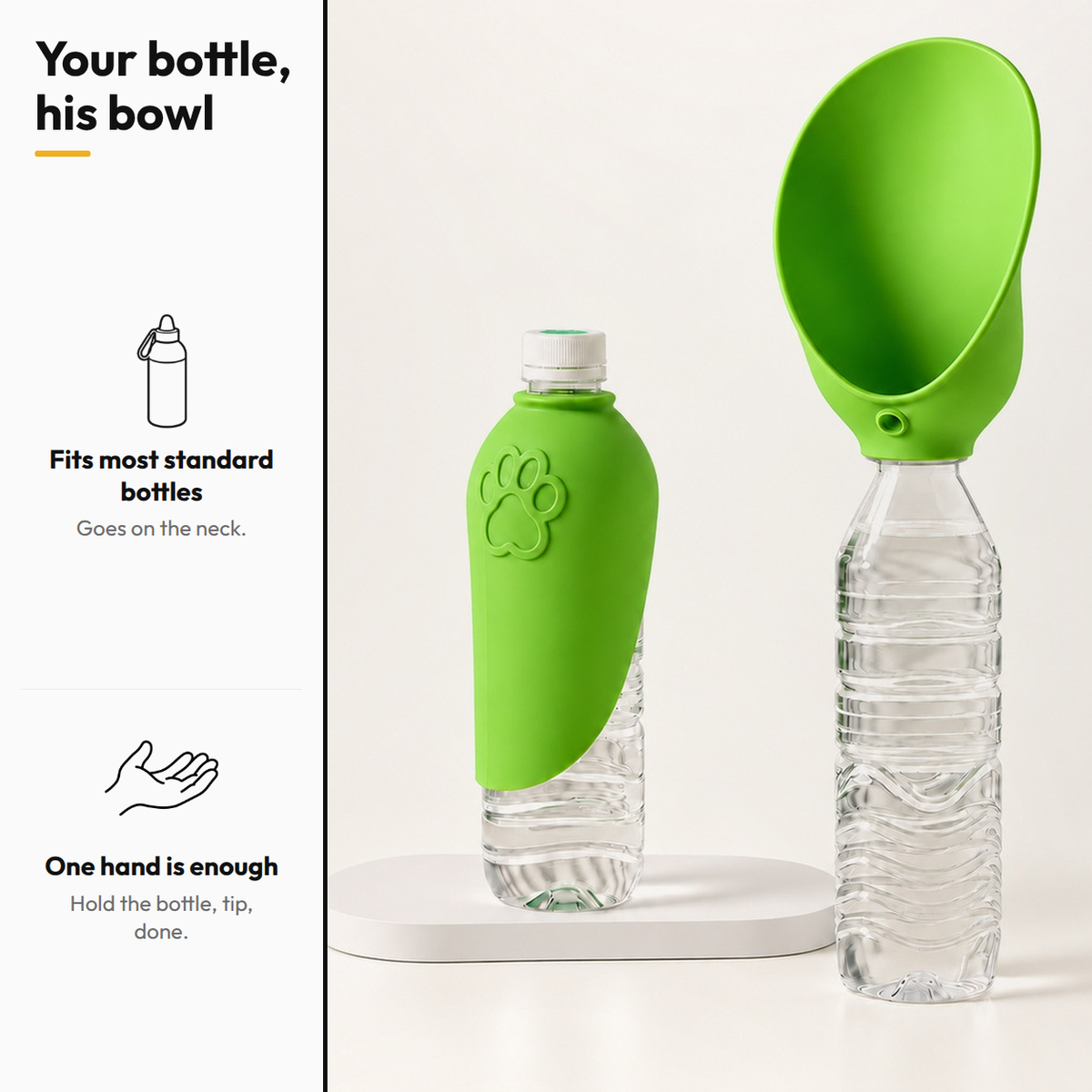 Silicone Drinking Cap — Your bottle, his bowl: Fits most standard bottles; One hand is enough