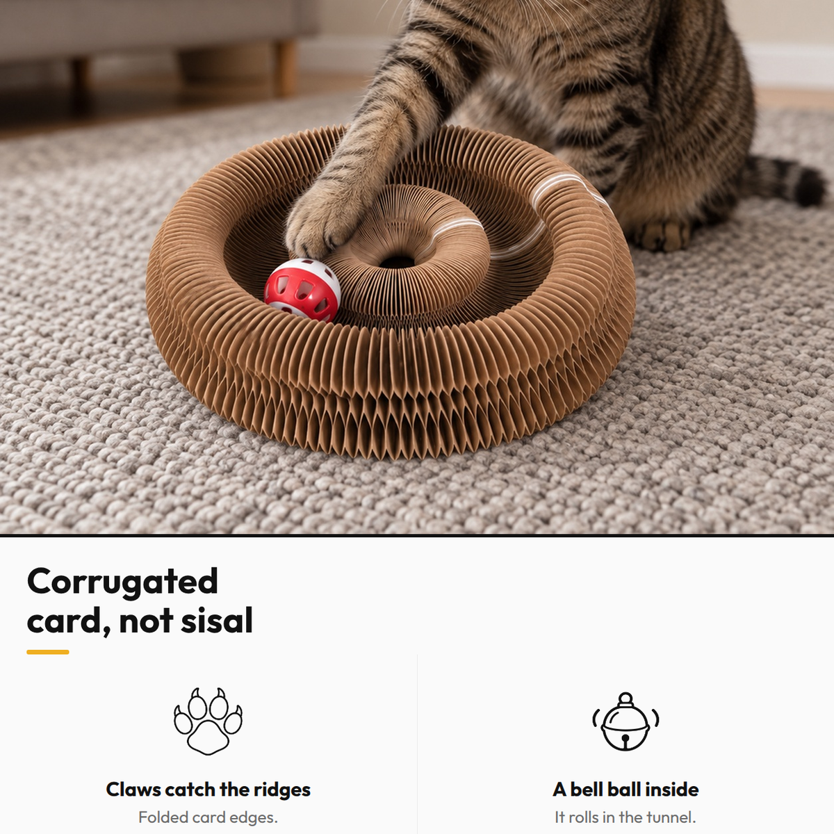Scratch Donut — Accordion Cat Scratcher — Corrugated card, not sisal: Claws catch the ridges; A bell ball inside