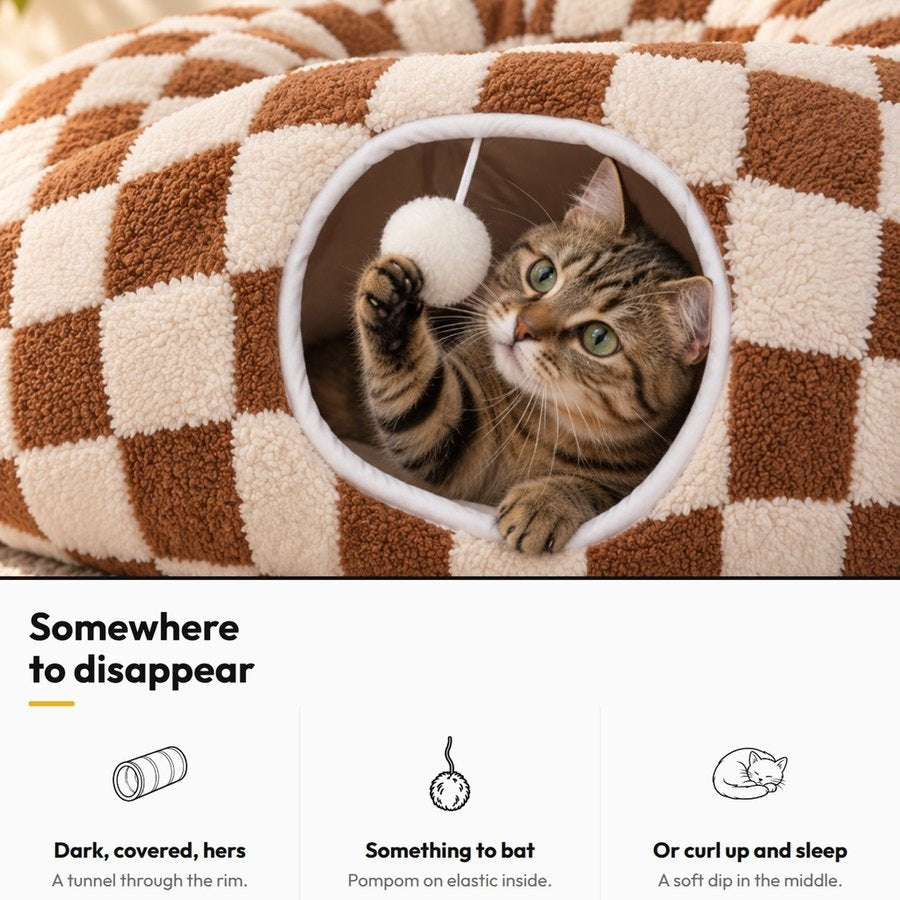 Tunnel Donut Bed — Somewhere to disappear: Dark, covered, hers; Something to bat; Or curl up and sleep