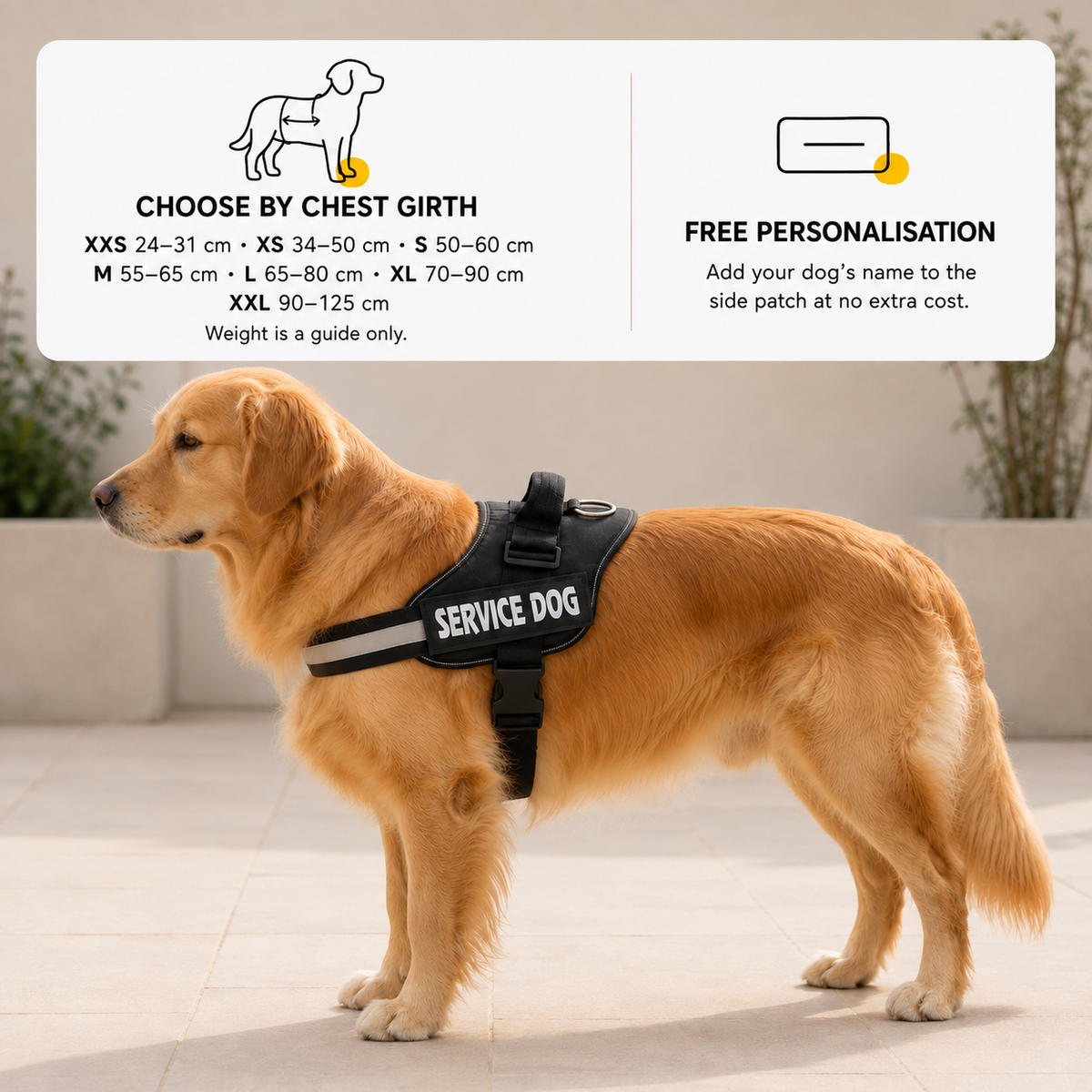 Size guide: choose by chest girth — XXS 24-31 cm, XS 34-50 cm, S 50-60 cm, M 55-65 cm, L 65-80 cm, XL 70-90 cm, XXL 90-125 cm. Free personalisation of the side patch.